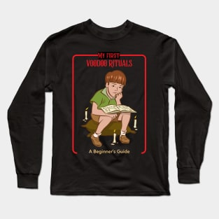 My First Voodoo Rituals - Vintage Dark Humour Long Sleeve T-Shirt